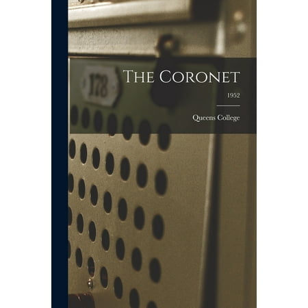 The Coronet; 1952 (Paperback)