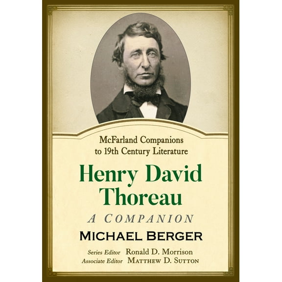 McFarland Companions to 19th Century Lit Henry David Thoreau: A Companion, (Paperback)