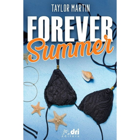 Summer Love: Forever Summer (Paperback)