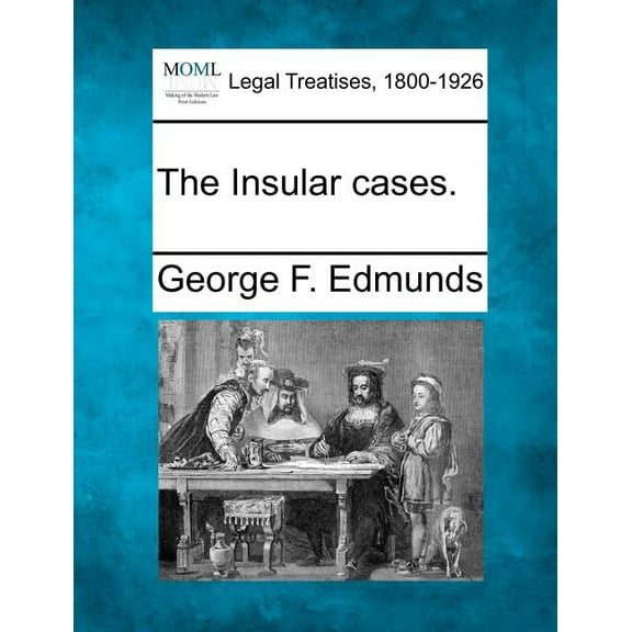 The Insular Cases. (Paperback)