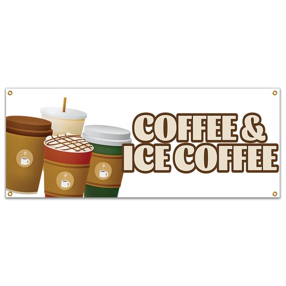 SignMission B-Coffee And Ice Coffee19 48 in. Coffee & Ice Coffee Banner with Concession Stand Food Truck Single Sided