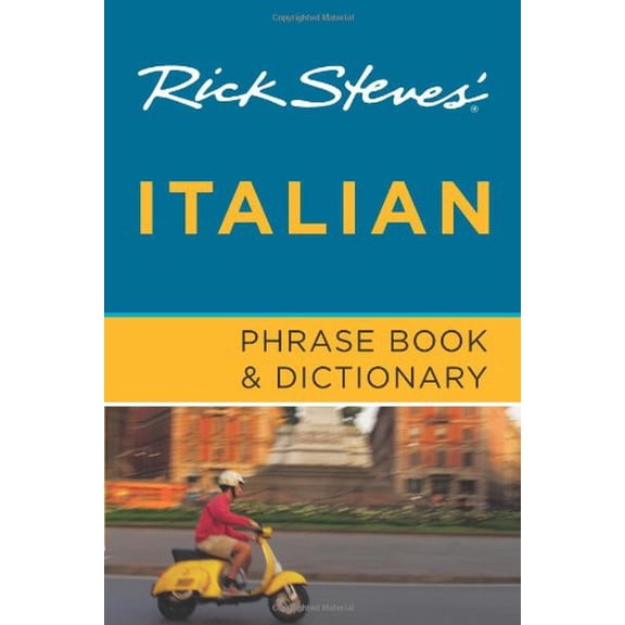 Pre-Owned Rick Steves' Italian Phrase Book and Dictionary (Paperback) 1598801880 9781598801880