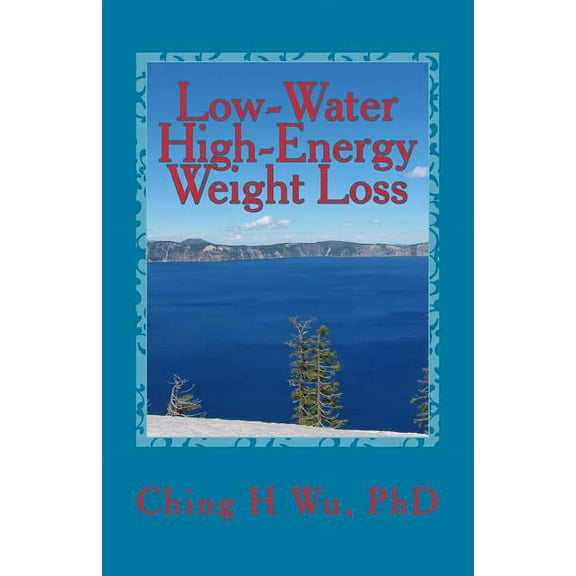 Low-Water High-Energy Weight Loss (Paperback)