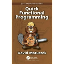 Quick Programming Quick Functional Programming, (Paperback)