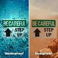 thumbnail image 5 of (2 Pack) Step Up [Up Arrow] With Symbol OSHA Be Careful Sign 24 Inch X 18 Inch Vinyl Label Decal Sticker Weather Resistant, UV Protected for Workplace, Business, and Construction Site,, 5 of 7