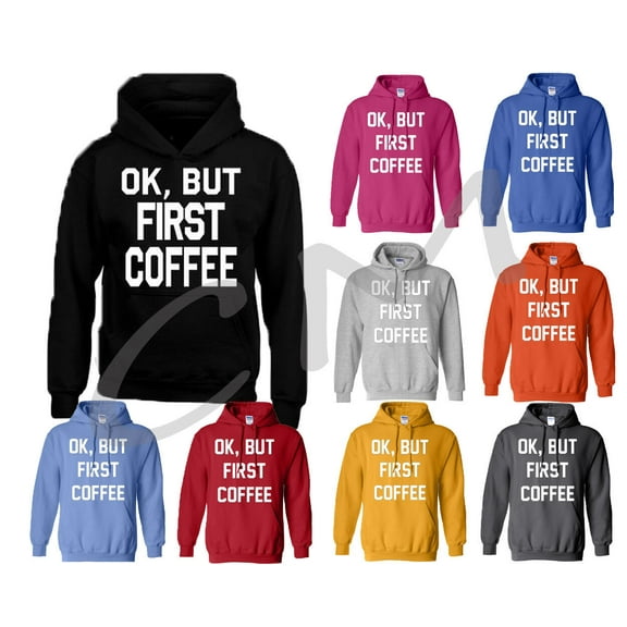 Ok But First Coffee Hoodie Morning Person Wake Up Funny Unisex Outfit Color Royal Blue Large