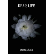 Dear Life, (Hardcover)