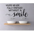 thumbnail image 3 of Bathroom Wall Décor Art - Never Dressed Without Your Smile - Wall Decal Vinyl Lettering Stickers 23x14-Inch Black, 3 of 6
