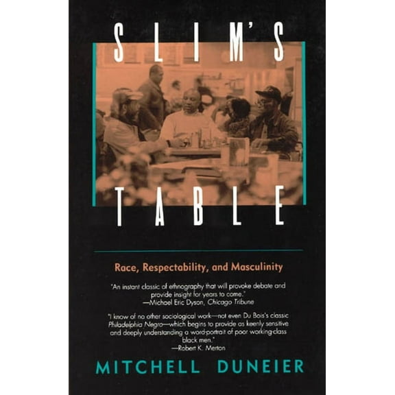 American Studies Collection Slim's Table: Race, Respectability, and Masculinity, (Paperback)