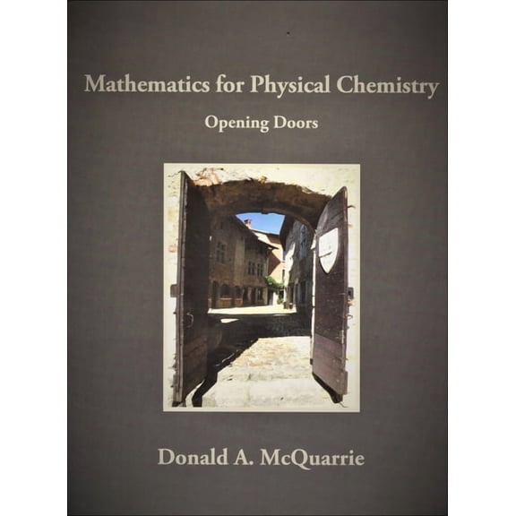 Mathematics for Physical Chemistry: Opening Doors, (Paperback)
