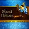 Pre-Owned - THE SOUND OF HEAVEN: Live Worship by Terry MacAlmon CD