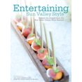 thumbnail image 1 of Pre-Owned Entertaining Sun Valley Style Behind the Scenes from the Sun Valley Center Wine Auction, 9780983447009, 0983447004, Hardcover,, 1 of 1