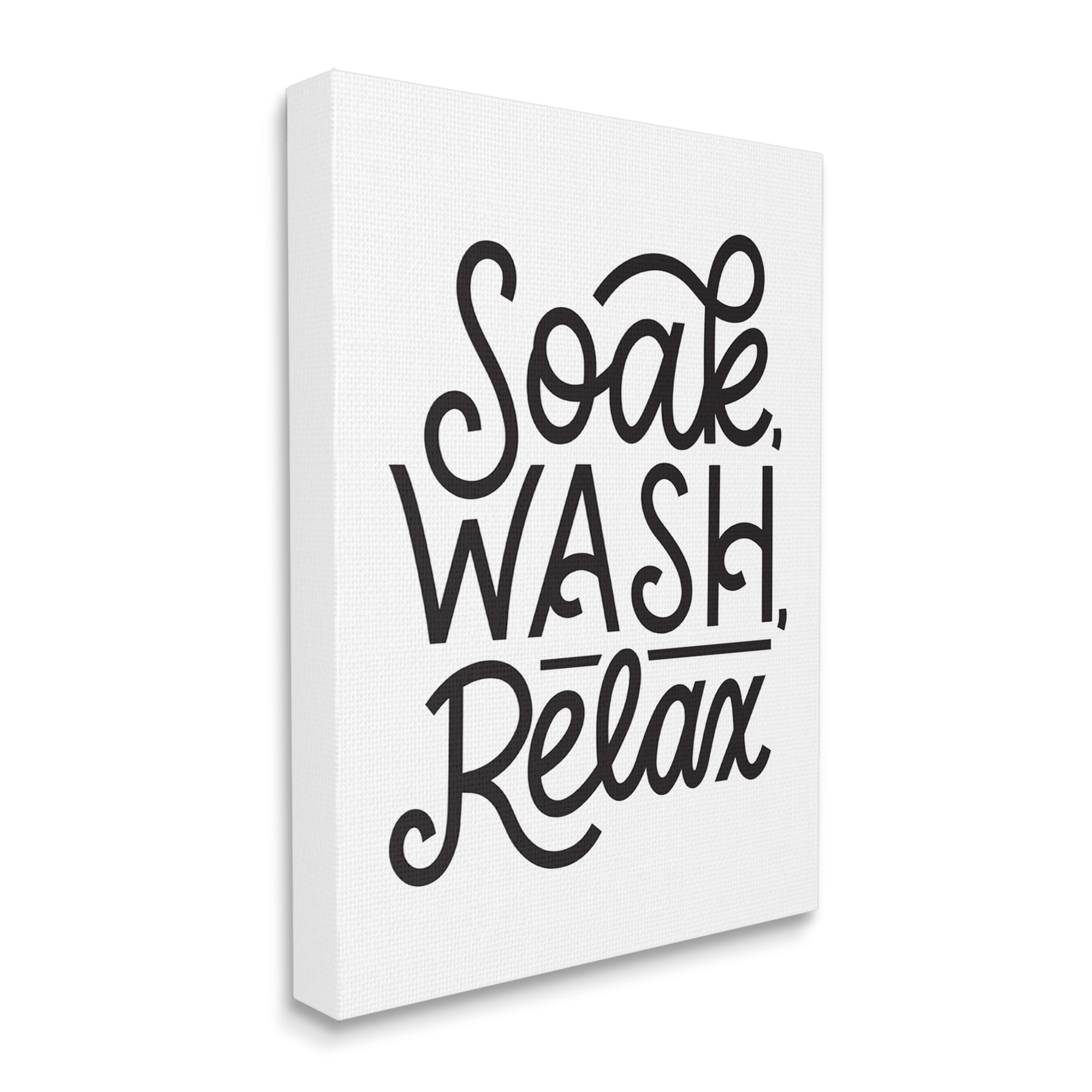 Stupell Industries Soak Relax Bathroom Bold Novelty Calligraphy Sign,30 x 40, Design by Jalynn Heerdt