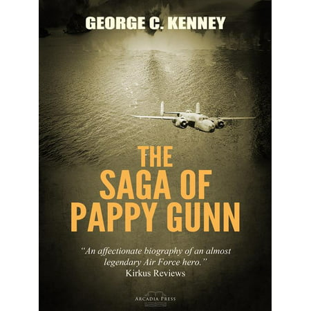 The Saga of Pappy Gunn - eBook