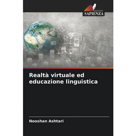 Realtà virtuale ed educazione linguistica (Paperback)