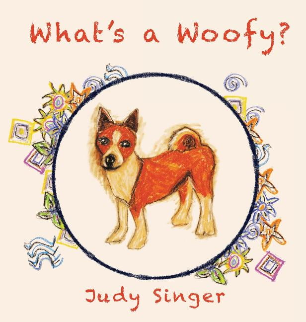 What's a Woofy? (Hardcover)