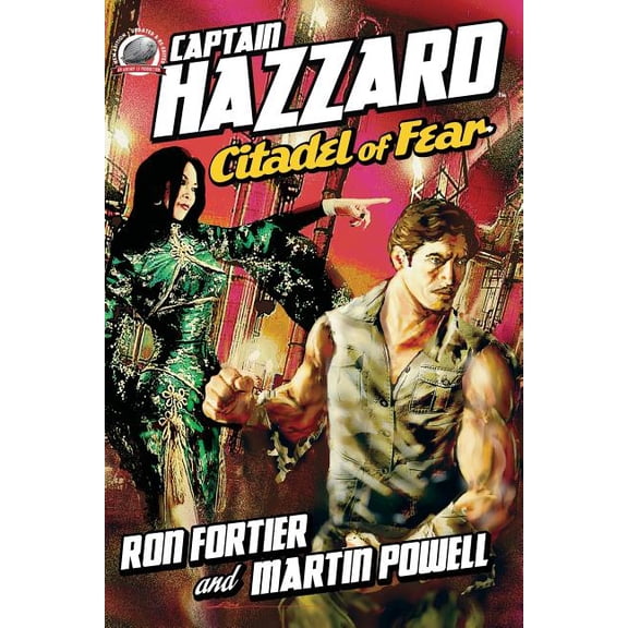 Captain Hazzard: Citadel of Fear (Paperback) by Martin Powell, Ron Fortier