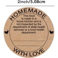 thumbnail image 2 of 500 Pcs Cottage Food Law Homemade with Love Stickers 2 inch Home Kitchen Inspection Statement Labels Made in Home Kitchen Canning Jar Stickers of Personalized Baking (Kraft Paper), 2 of 6