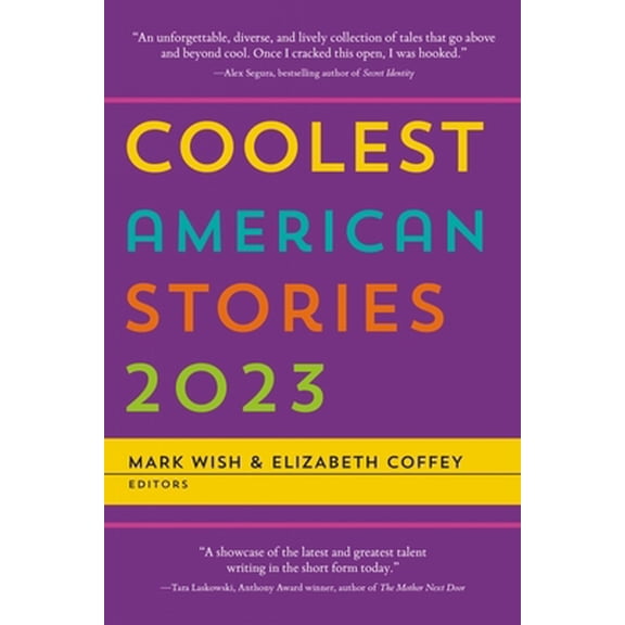 Pre-Owned Coolest American Stories 2023 (Paperback) 173757392X 9781737573920