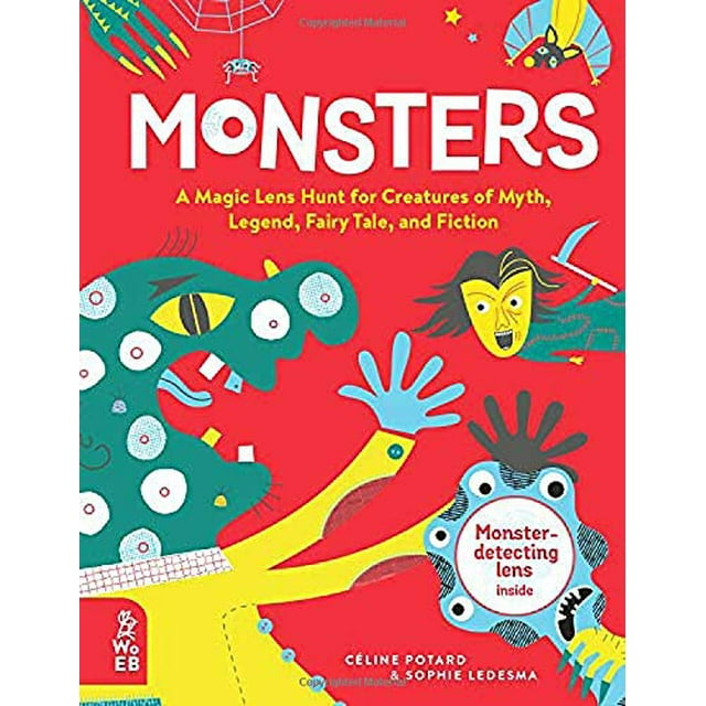 Monsters: A Magic Lens Hunt for Creatures of Myth, Legend, Fairy Tale, and Fiction