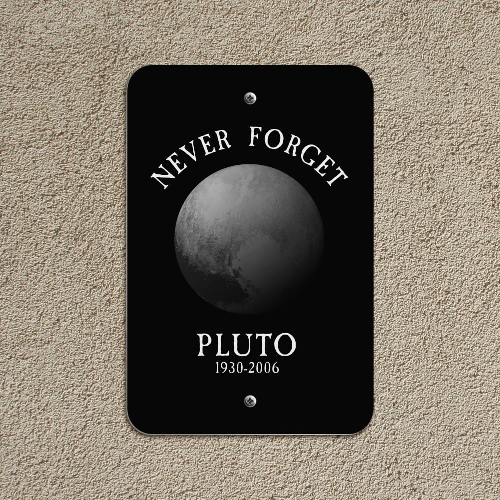 オジャガデザインPLUTO Never Forget Pluto Planet Astronomy Memorial Funny Home Business