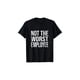 thumbnail image 1 of Funny Not The Worst employee Graphic T Shirt unisex Casual Round Neck 100 Cotton Lightweight Breathable For everyday Wear, 1 of 7