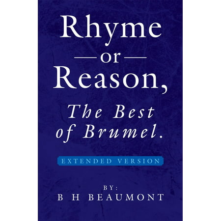 Rhyme or Reason, the Best of Brumel - eBook (Best Reasons To Call In Sick)