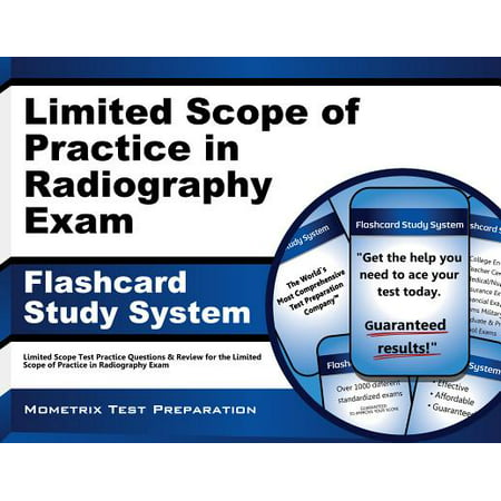Limited Scope of Practice in Radiography Exam Flashcard Study System : Limited Scope Test Practice Questions and Review for the Limited Scope of Practice in Radiography