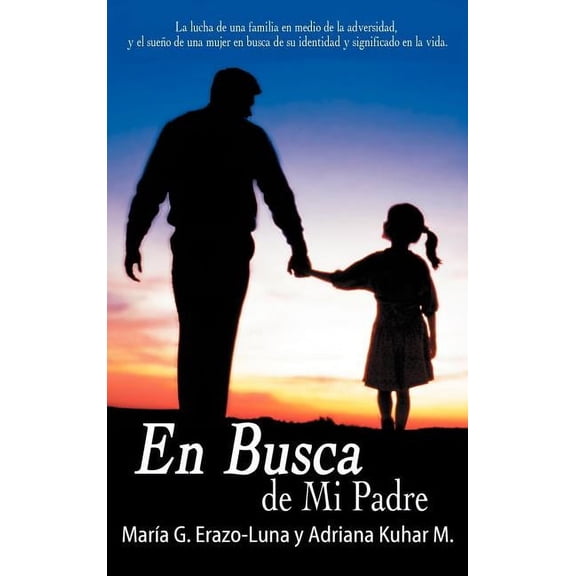 En Busca de Mi Padre (Hardcover)