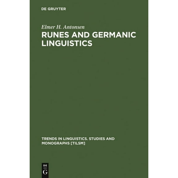 Trends in Linguistics. Studies and Monog Runes and Germanic Linguistics, Book 140, (Hardcover)