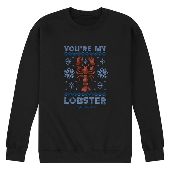 Friends - You're My Lobster Ugly Sweater - Men's Crew Fleece Sweatshirt