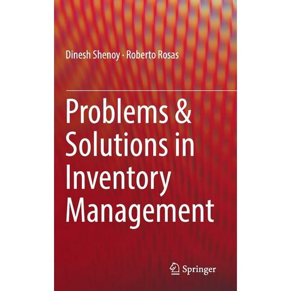 Problems & Solutions in Inventory Management, (Hardcover)