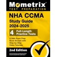 thumbnail image 1 of Pre-Owned NHA CCMA Study Guide 2024-2025 - 4 Full-Length Practice Tests, CCMA Exam Prep Book Secrets with Step-by-Step Video Tutorials: [2nd Edition] (Paperback) 1516726197 9781516726196, 1 of 1