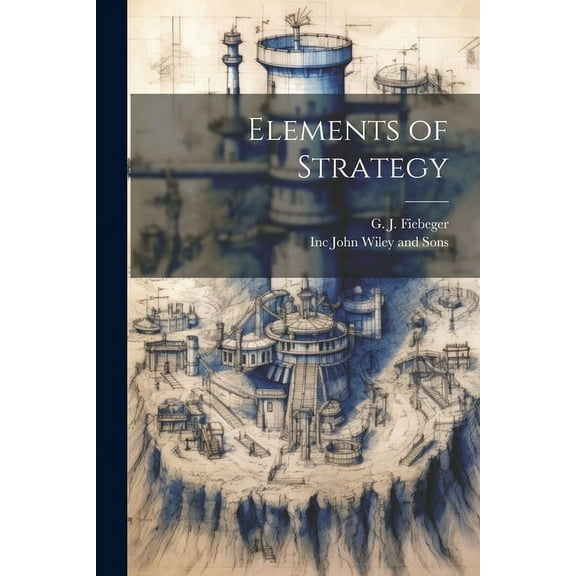 Elements of Strategy (Paperback)