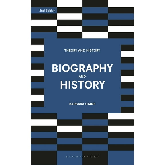 Theory and History Biography and History, Book 19, (Paperback)