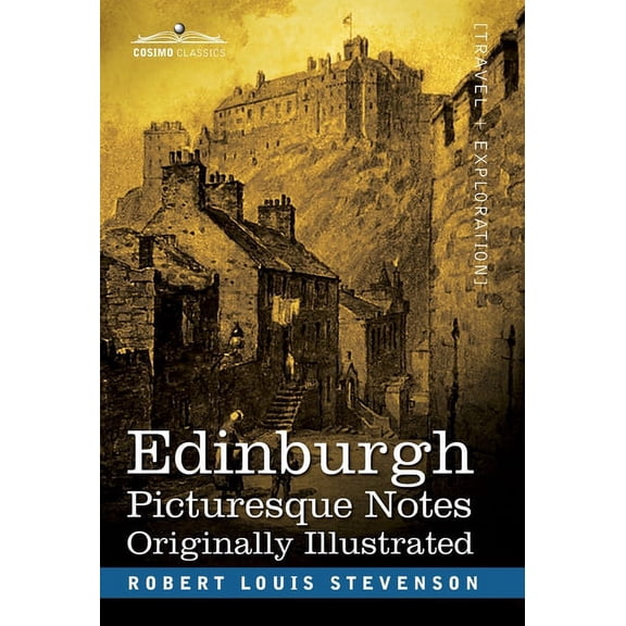 Edinburgh: Picturesque Notes (Hardcover)