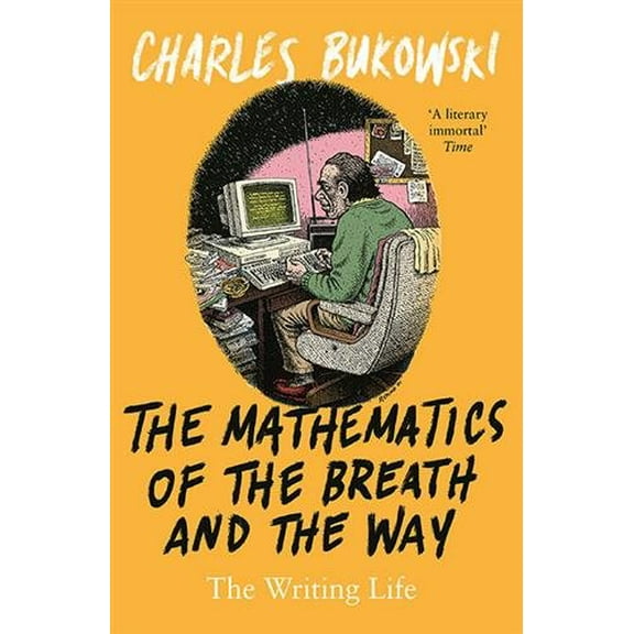 Mathematics of the Breath and the Way : The Writing Life