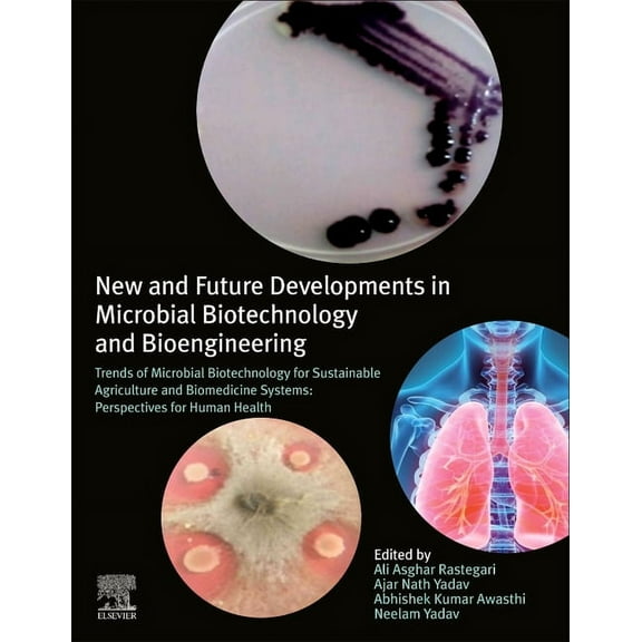 New and Future Developments in Microbial Biotechnology and Bioengineering: Trends of Microbial Biotechnology for Sustain, (Paperback)