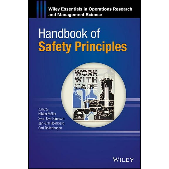 Wiley Operations Research and Management Handbook of Safety Principles, Book 9, (Hardcover)