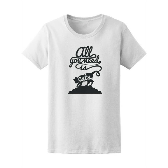 All You Need Is Cats Tee Women's -Image by Shutterstock