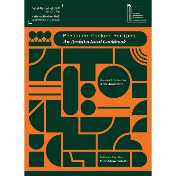 Pressure Cooker Recipes: An Architectural Cookbook, (Paperback)