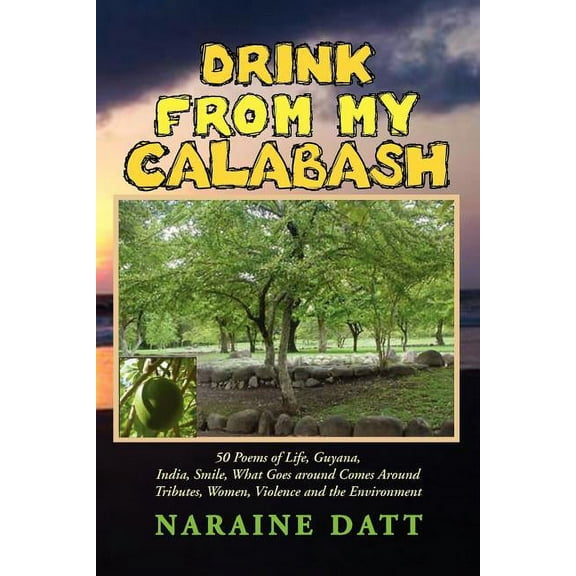 Drink from My Calabash