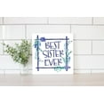 thumbnail image 2 of Best Sister Ever Blueberry Trellis Floral 12 x 12 Wood Wall Sign Plaque, 2 of 4