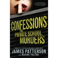 thumbnail image 2 of Confessions Confessions: The Private School Murders, Book 2, (Paperback), 2 of 3