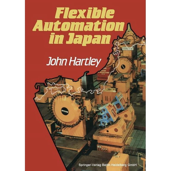 Flexible Automation in Japan, (Paperback)