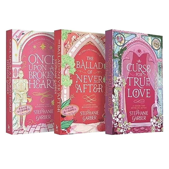 Stephanie Garber Once Upon a Broken Heart Series 3 Books Collection Set (Once Upon A Broken Heart, The Ballad of Never After, A Curse For True Love)