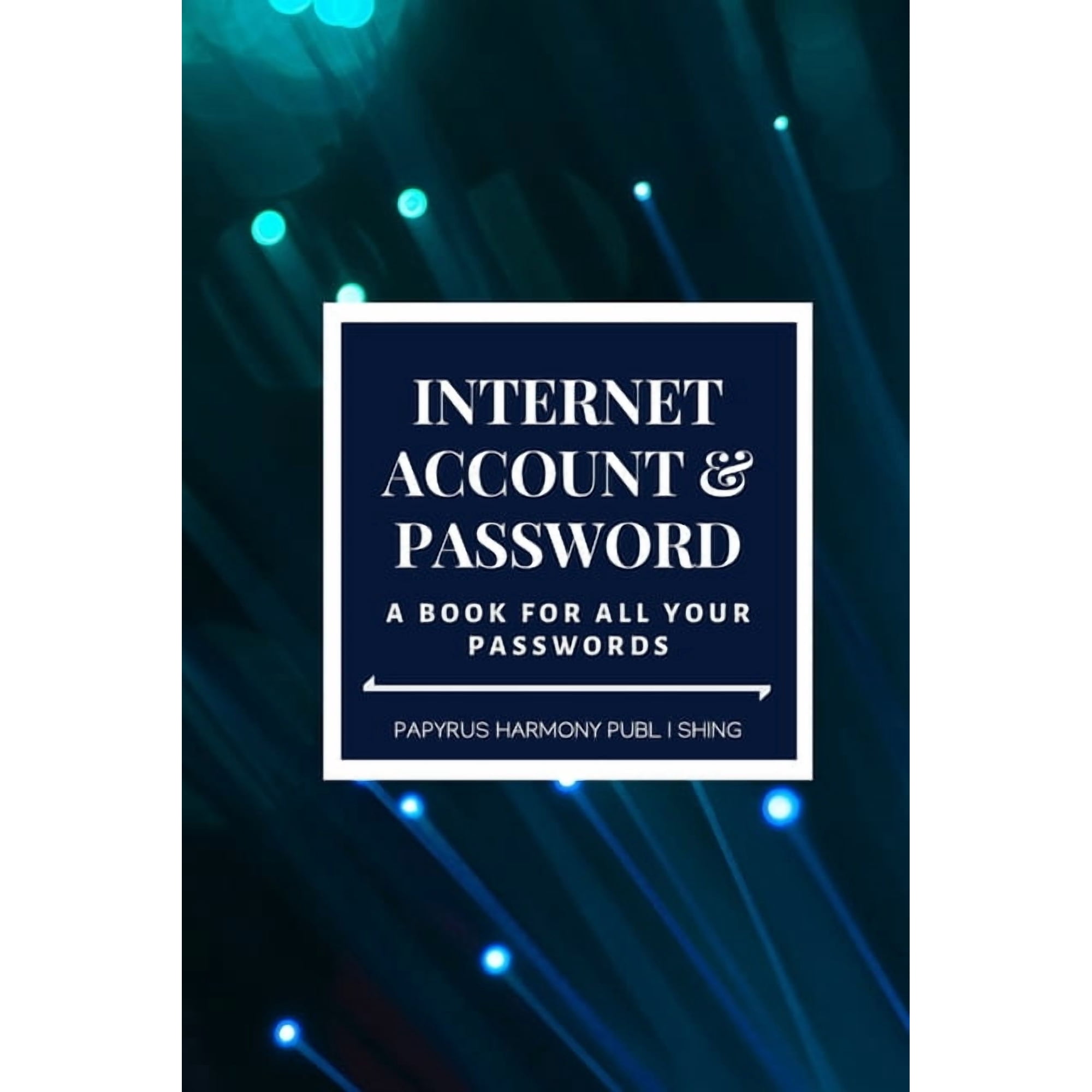 Internet Account And Password: A Book For All Your Passwords 6x9 120 Pages, (Paperback)