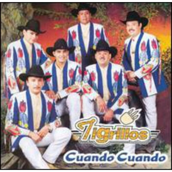 Los Tigrillos - Cuando Cuando - Latin - CD