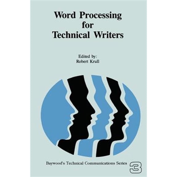 Pre-Owned Baywood's Technical Communications Word Processing for Technical Writers, (Hardcover)