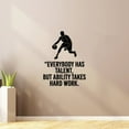 thumbnail image 2 of Everybody Has Talent, But Ability Takes Hard Work Vinyl Wall Sticker Art Decal Sports Boys Kids Room Design Bedroom Basketball Sports House Home Decor Wall Sticker Vinyl Decoration Size (20x18 inch), 2 of 3